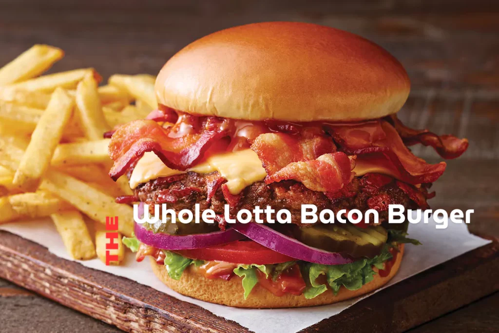 whole lotta bacon burger